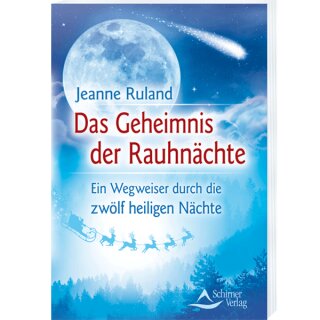 Das Geheimnis der Rauhn&auml;chte - Jeanne Ruland