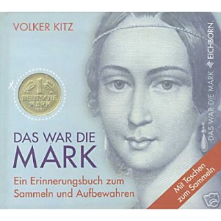Volker Kitz - Das war die Mark - mit Original 1 DM-St&uuml;ck