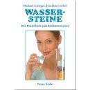 Wassersteine - Michael Gienger, Joachim Goebel