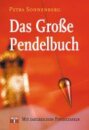 Das Große Pendelbuch - Petra Sonnenberg